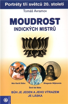 Moudrost indických mistrů - Tomáš Avramov - Kliknutím na obrázek zavřete